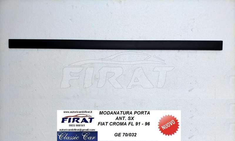 MODANATURA PORTA FIAT CROMA 91 - 97 ANT.SX